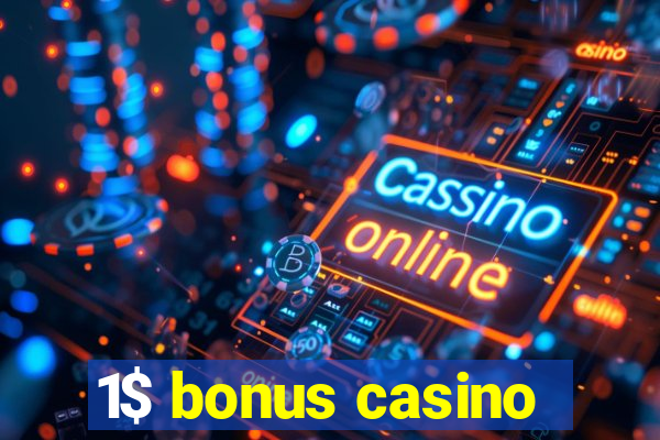 1$ bonus casino