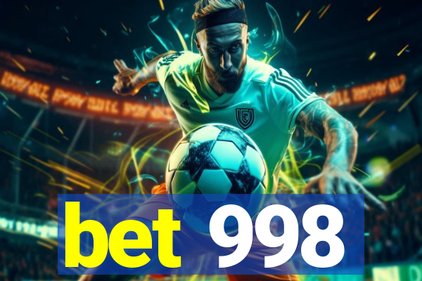 bet 998