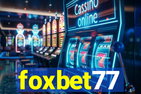 foxbet77