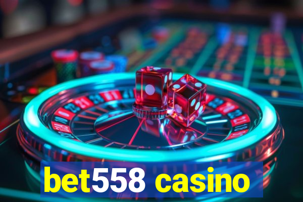 bet558 casino