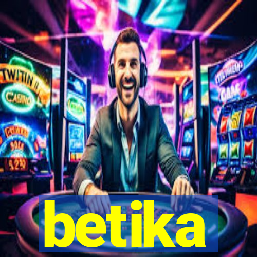 betika