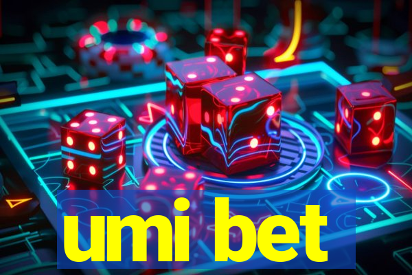 umi bet