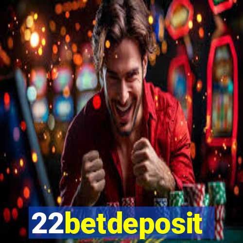 22betdeposit