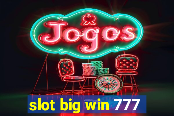 slot big win 777