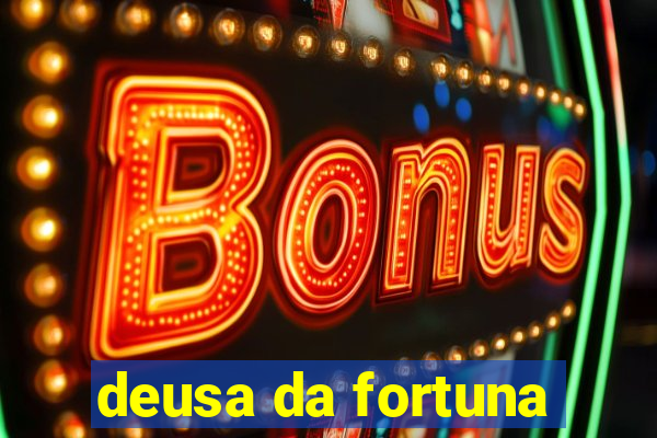 deusa da fortuna