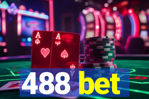 488 bet