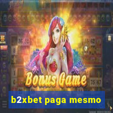 b2xbet paga mesmo