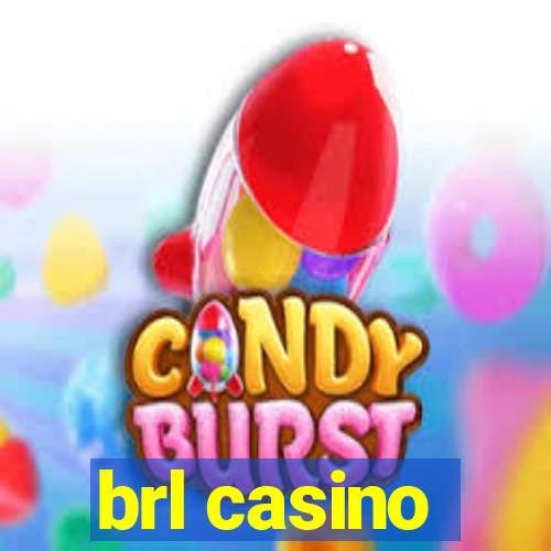 brl casino