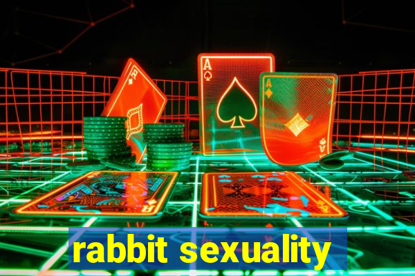 rabbit sexuality