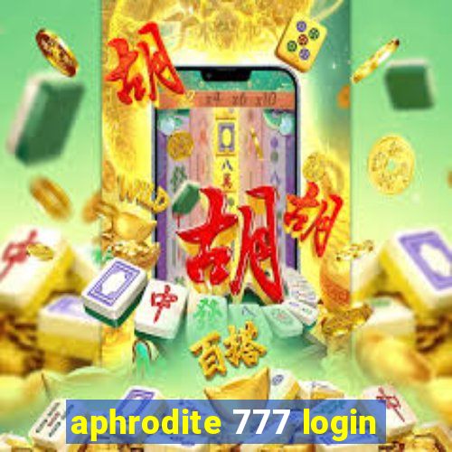 aphrodite 777 login