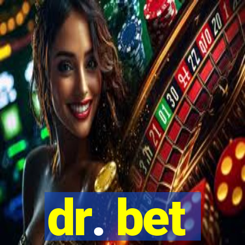 dr. bet