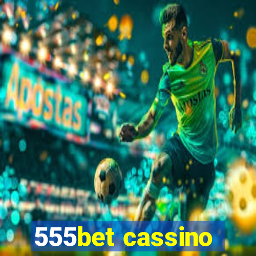 555bet cassino