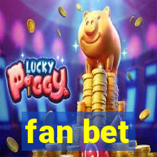 fan bet