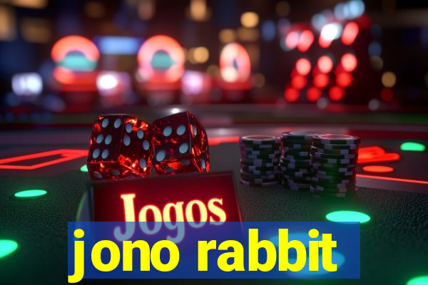 jono rabbit