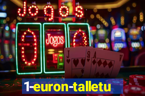 1-euron-talletus-casino