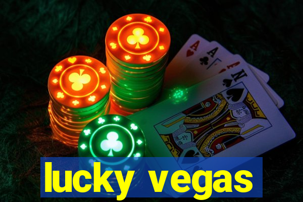 lucky vegas