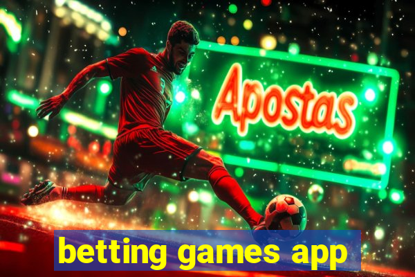 betting games app