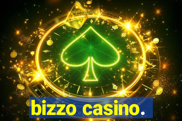 bizzo casino.