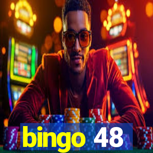 bingo 48