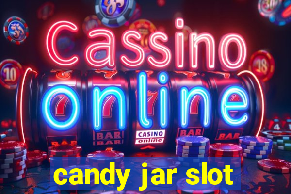 candy jar slot