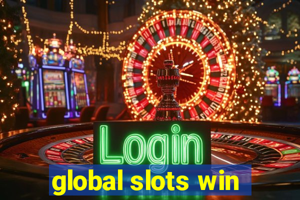 global slots win