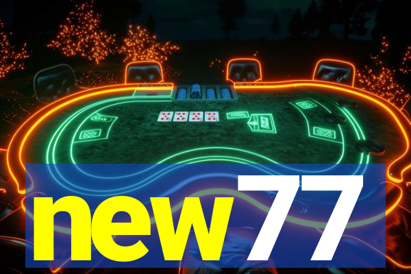 new77