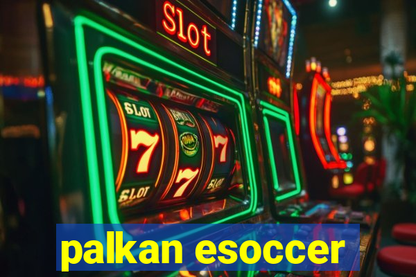 palkan esoccer