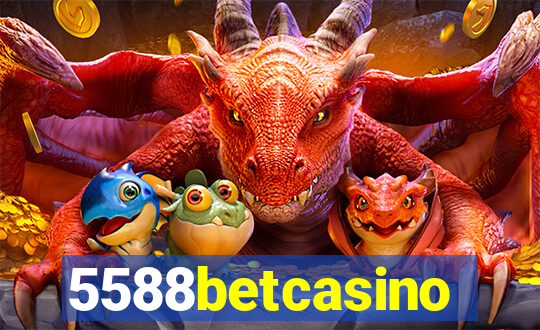 5588betcasino