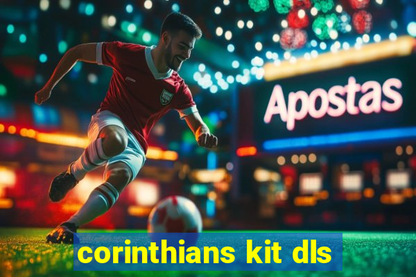 corinthians kit dls