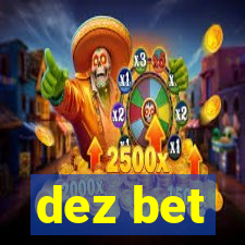 dez bet