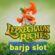 barjp slot