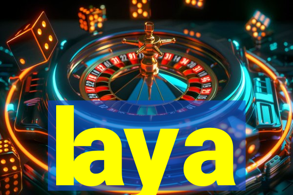 laya