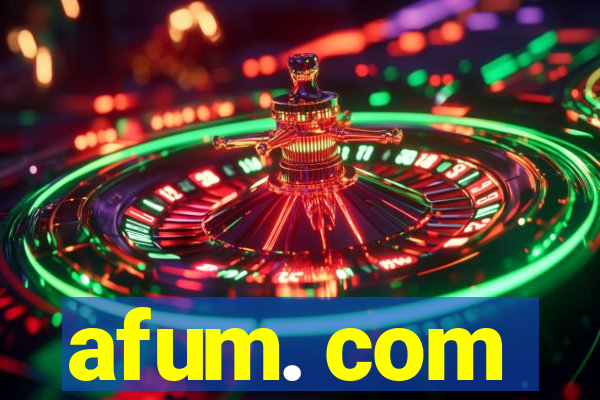 afum. com