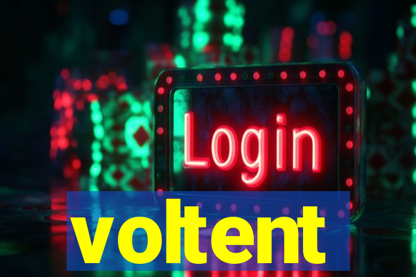 voltent