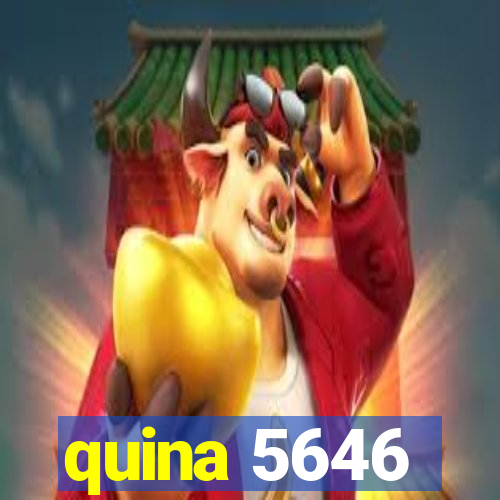 quina 5646