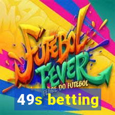 49s betting