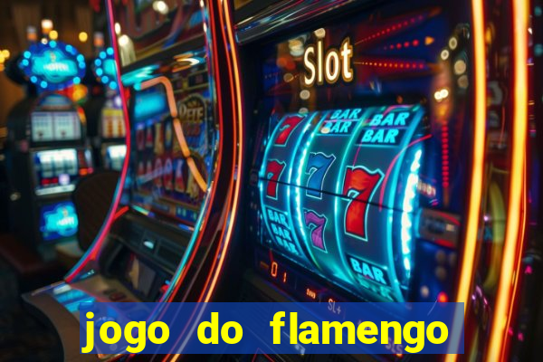 jogo do flamengo vai passar aonde hj