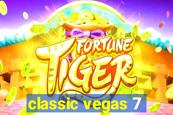 classic vegas 7