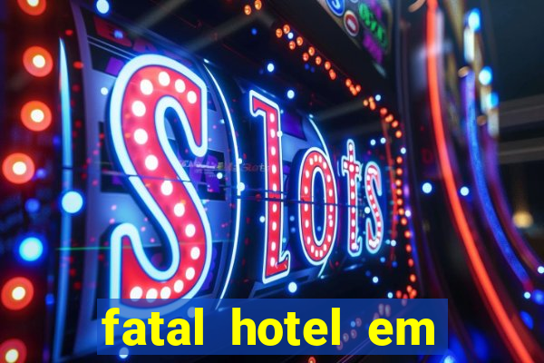 fatal hotel em barreiras ba