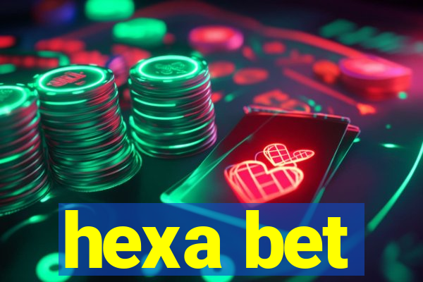 hexa bet