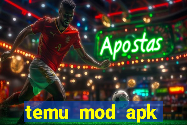 temu mod apk unlimited money