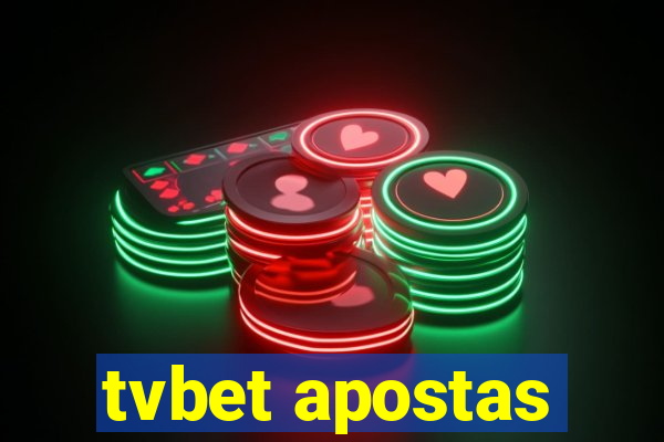 tvbet apostas