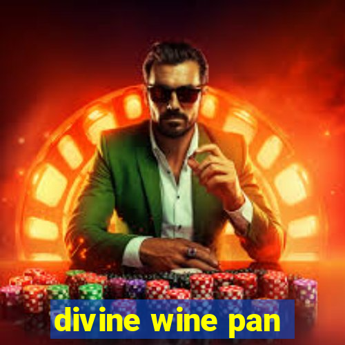 divine wine pan