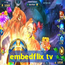 embedflix tv