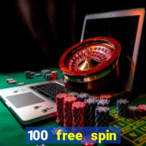 100 free spin casino login