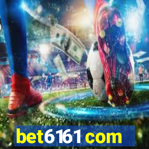 bet6161 com