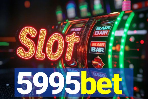 5995bet