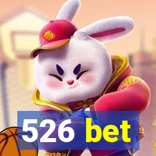 526 bet