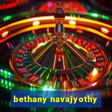 bethany navajyothy