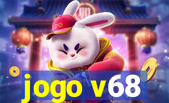 jogo v68